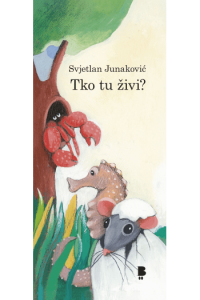 Tko tu živi? (Slikovnica) - naslovnica
