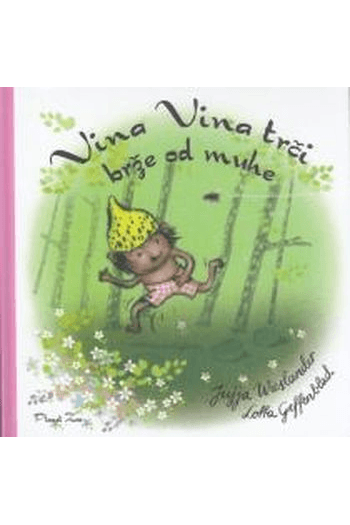 Vina Vina trči brže od muhe - naslovnica