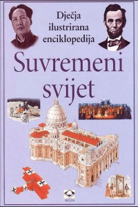 Dječja enciklopedija 11 / Suvremeni svijet - naslovnica