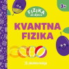 Fizika za djecu - Kvantna fizika - naslovnica