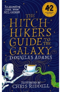 The Hitchhiker's Guide to the Galaxy Illustrated Edition - naslovnica
