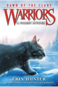 Warriors: Dawn Of The Clans 5: A Forest Divided - naslovnica