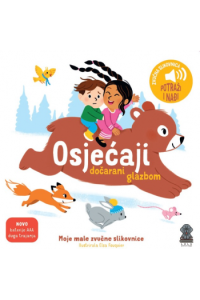 Moje male zvučne slikovnice: osjećaji dočarani glazbom (Slikovnica) - naslovnica