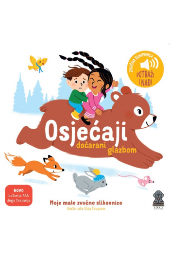 Moje male zvučne slikovnice: osjećaji dočarani glazbom (Slikovnica) - naslovnica