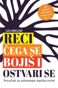Reci čega se bojiš i ostvari se - naslovnica