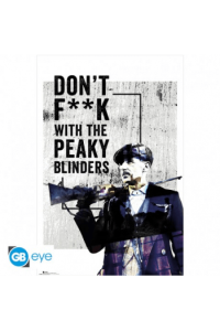 Peaky Blinders - Poster Don'T F..K With (91.5X61) - slika proizvoda