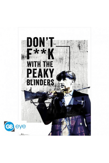 Peaky Blinders - Poster Don'T F..K With (91.5X61) - slika proizvoda