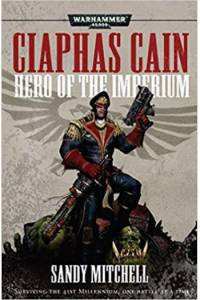 Warhammer 40,000: Ciaphas Cain: Hero of the Imperium (Omnibus) - naslovnica