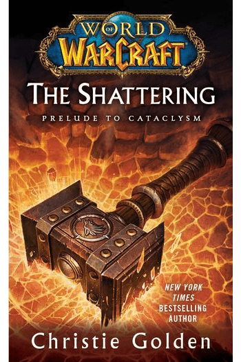 World of Warcraft: The Shattering: Prelude to Cataclysm knjiga