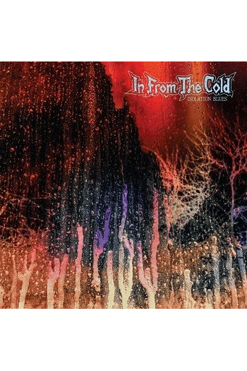 In from the Cold - Isolation Blues LP - omot