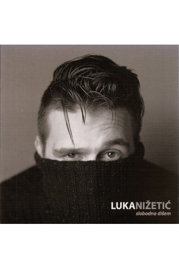 Luka NIžetić – Slobodno dišem (CD) glazbeno izdanje