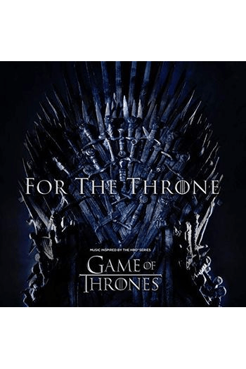 O.S.T. - For The Throne (Music by the Inspired The HBO Series Game of Thrones) CD - omot