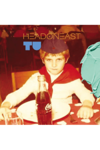 Headoneast - Tu CD - omot