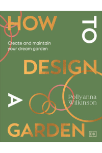 How To Design A Garden