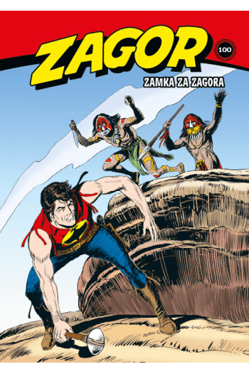 Zamka za Zagora - Indijanski rat / Predodređena žrtva / Napuštena misija (Strip) - naslovnica