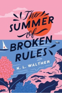 The Summer of Broken Rules - naslovnica