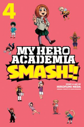My Hero Academia: Smash!!, Vol. 04 (Manga) - naslovnica