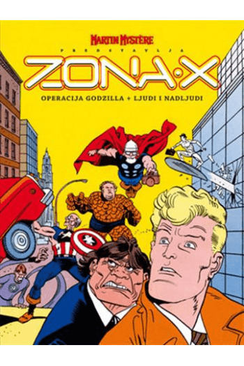 Zona X 2 - Operacija Godzilla / Ljudi i nadljudi (Strip) - naslovnica