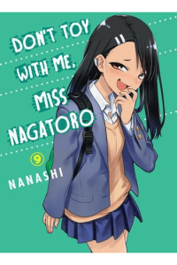 Don't Toy With Me, Miss Nagatoro, Vol. 09 (Manga) - naslovnica