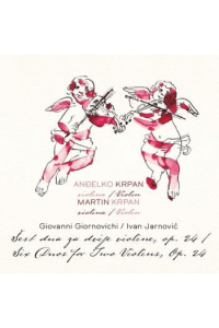 Anđelko i Martin Krpan - Šest dua za dvije violine CD - omot