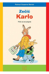 Zečić Karlo: Priče za sve prigode - naslovnica