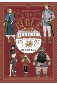 Delicious in Dungeon World Guide: The Adventurers Bible (Manga) - naslovnica