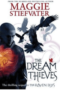 The Dream Thieves (Raven Cycle #02) - naslovnica