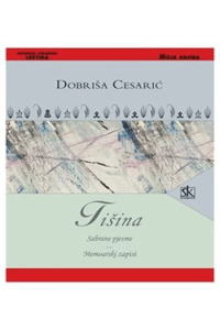 Tišina - sabrane pjesme - memoarski zapisi - naslovnica