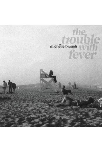 Michelle Branch - Trouble With Fever LP - omot