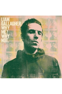 Liam Gallagher - Why me? Why not. CD - omot