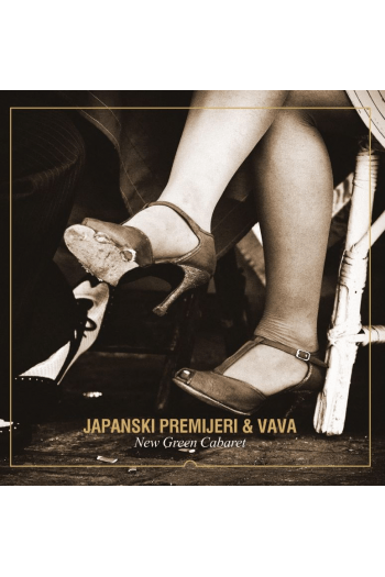 Japanski premijeri & Vava - New Green Cabaret LP - omot