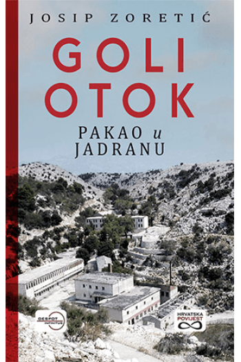 Goli otok - Pakao u Jadranu - naslovnica