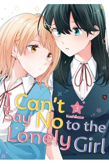 I CanT Say No To The Lonely Girl, Volume 03 (Manga) - naslovnica