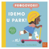 Progovori: Idemo u park! (Slikovnica) - naslovnica