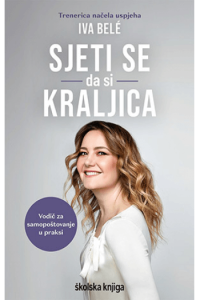 Sjeti se da si kraljica – Vodič za samopoštovanje u praksi - slika proizvoda