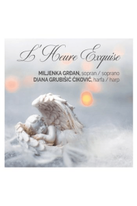 Miljenka Grđan & Dijana Grubišić Čiković - L Heure Exquise CD - omot
