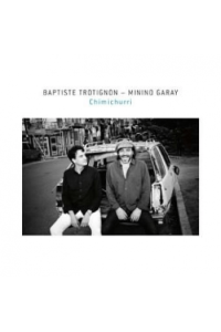 Baptiste Trotignon, Minino Garay - Chimichurri CD - omot