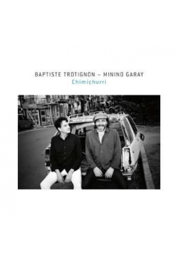 Baptiste Trotignon, Minino Garay - Chimichurri CD - omot