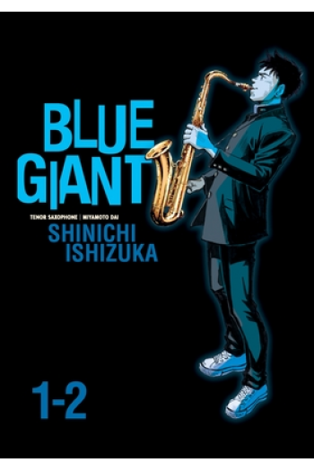 Blue Giant Omnibus Vols. 1-2 (Manga) - naslovnica