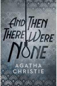 And Then There Were None