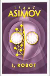 I, Robot