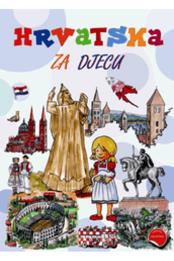 Hrvatska za djecu (Slikovnica) - naslovnica