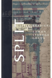 Split – roman starog grada knjiga