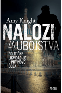 Nalozi za ubojstva, političke likvidacije u Putinovo doba - naslovnica