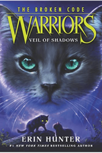 Warriors: The Broken Code #3: Veil Of Shadows - naslovnica
