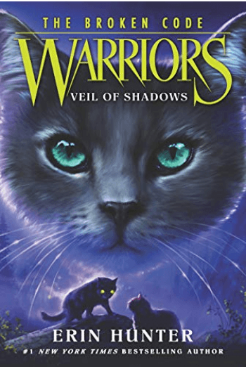 Warriors: The Broken Code #3: Veil Of Shadows - naslovnica