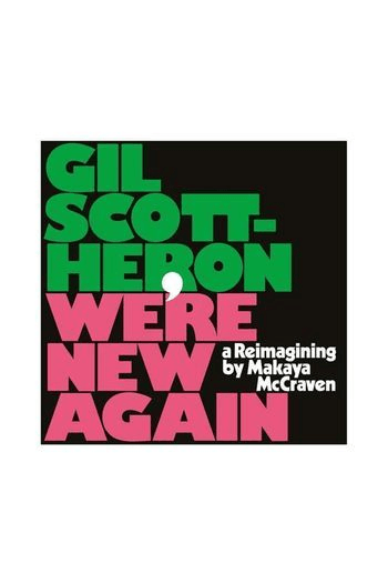 Gil Scott - Heron - Were New Again Remake Makaya CD - omot