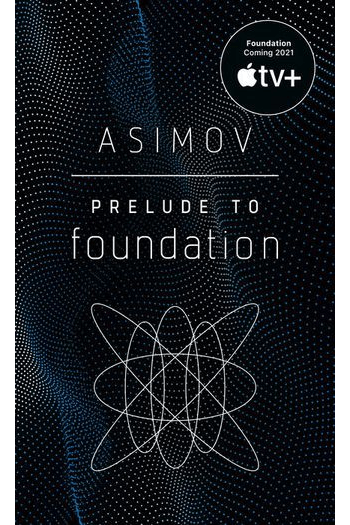 Prelude to Foundation (Foundation Prequel #01) - naslovnica