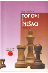 Topovi i pješaci  2.dio