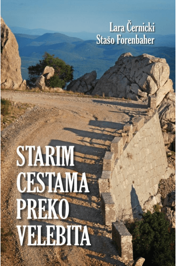 Starim cestama preko Velebita 2. izdanje - naslovnica